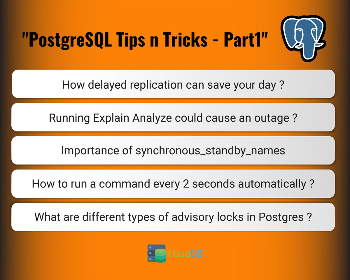 PostgreSQL Tips and Tricks - Part 1