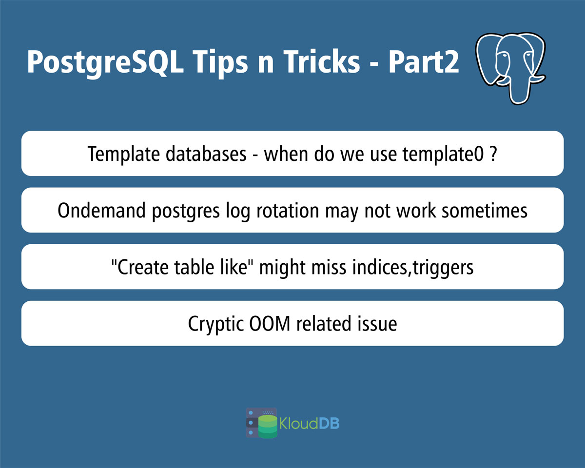 PostgreSQL Tips and Tricks – Part 2