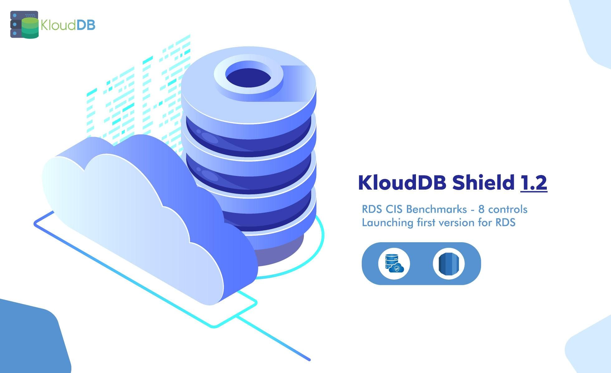 KloudDB Shield 1.2 - RDS CIS Benchmarks